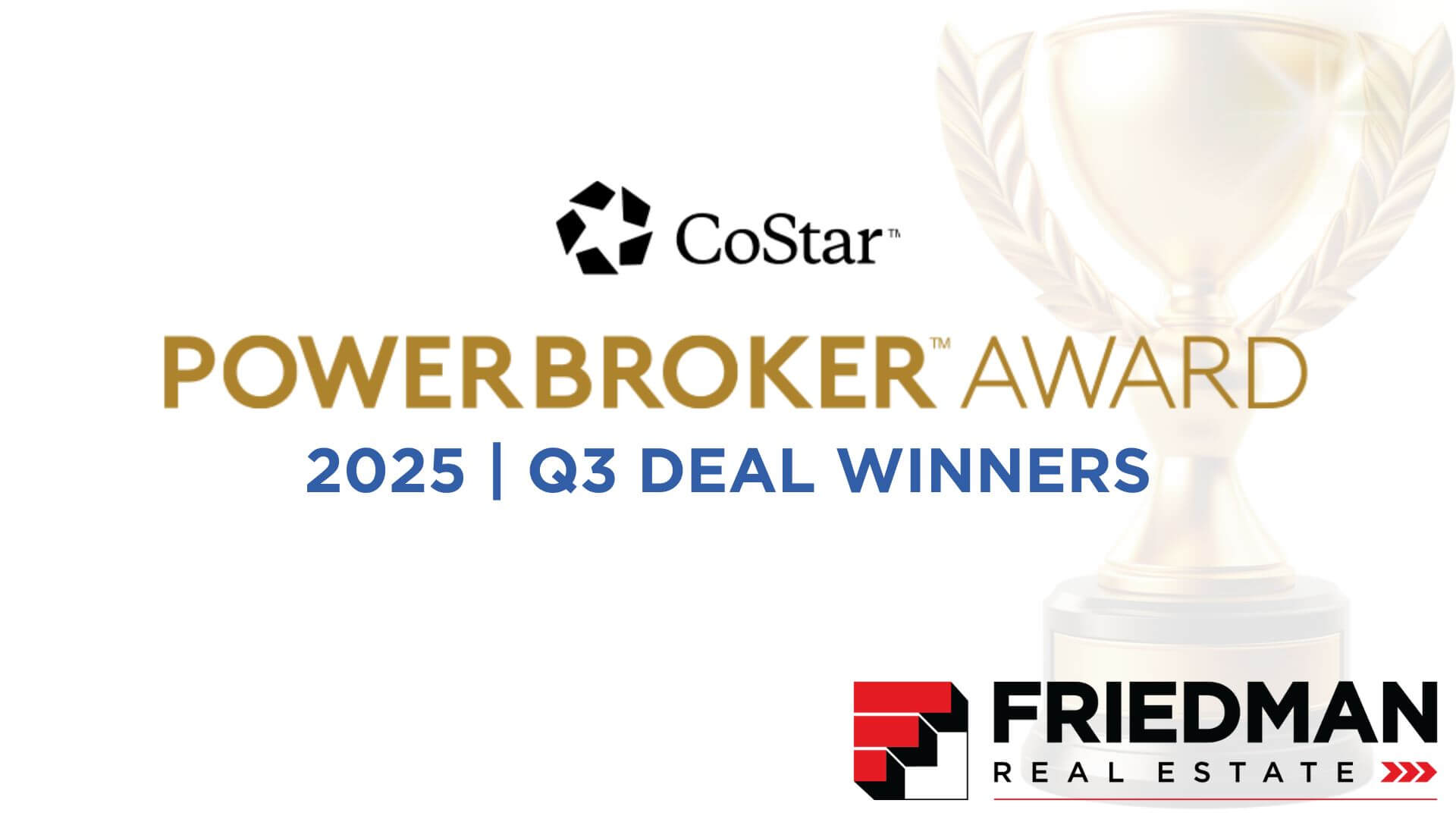Friedman Real Estate Team Achieve Q3 2025 CoStar Rankings